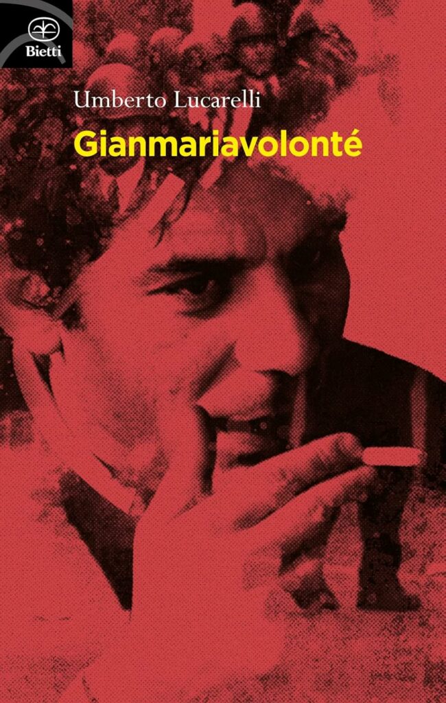 Monografie di Gian Maria Volonté